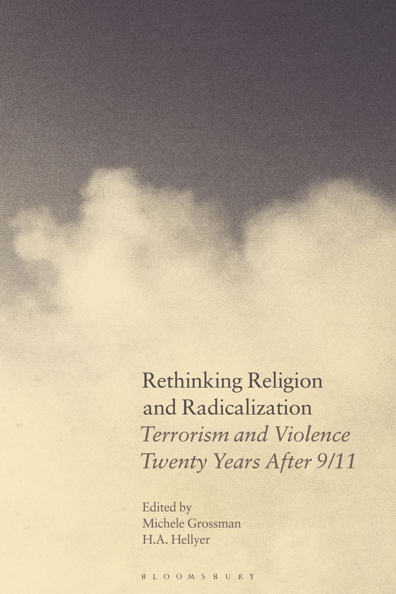 Rethinking Religion and Radicalization: Terrorism and Violence Twenty Years After 9/11
