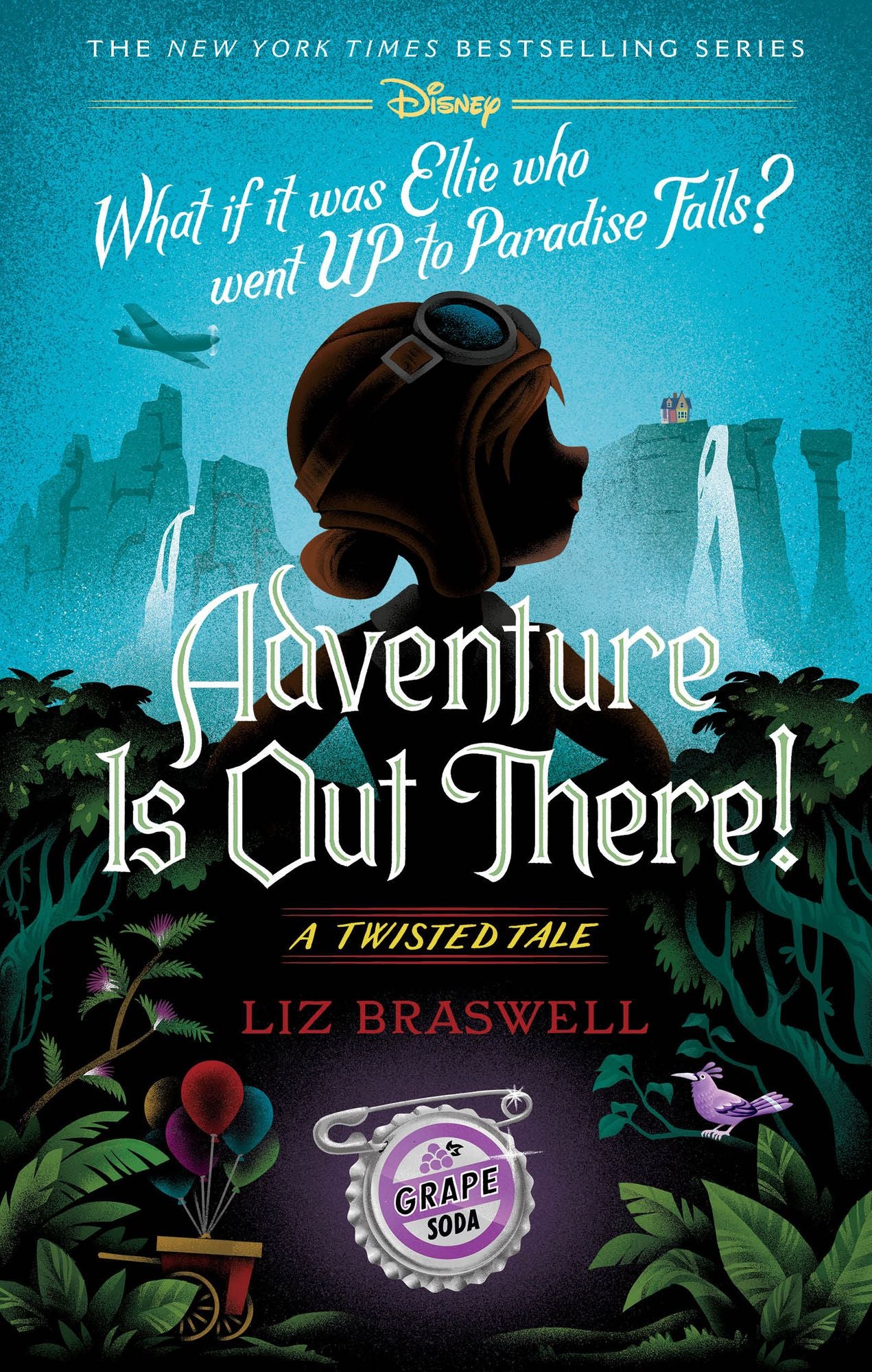 Adventure Is Out There!: A Twisted Tale