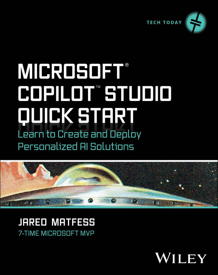Microsoft Copilot Studio Quick Start: Learn to Create and Deploy Personalized AI Solutions