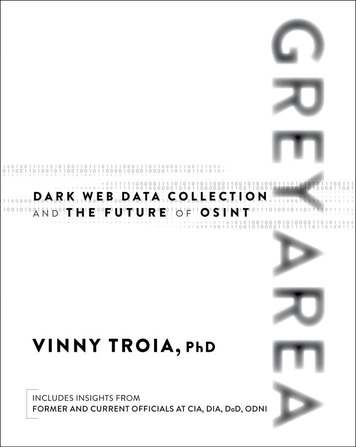 Grey Area: Dark Web Data Collection and the Future of OSINT