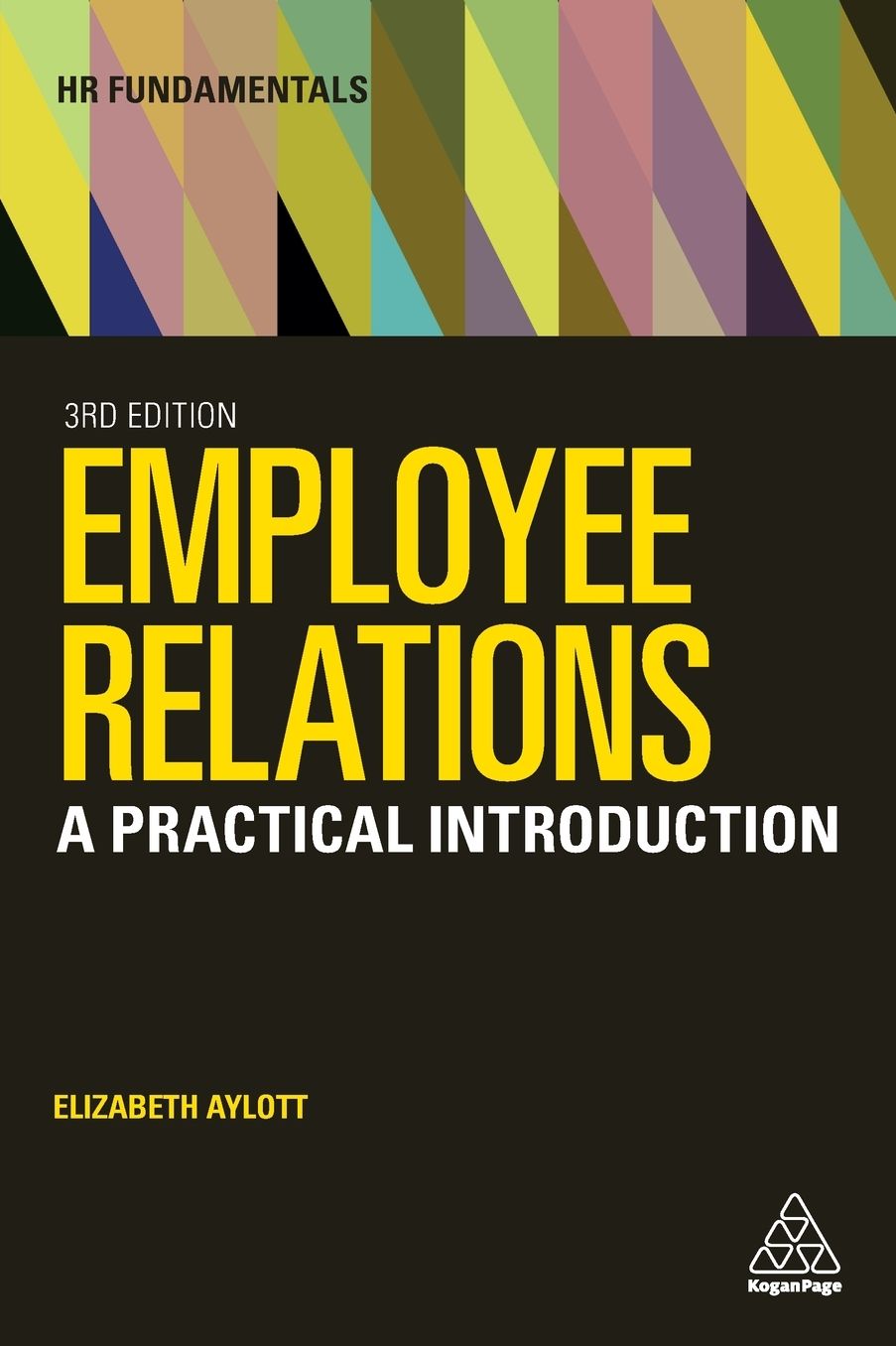 Employee Relations: A Practical Introduction