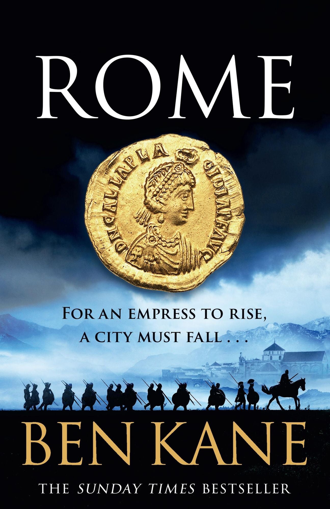 Rome: For an empress to rise, a city must fall...