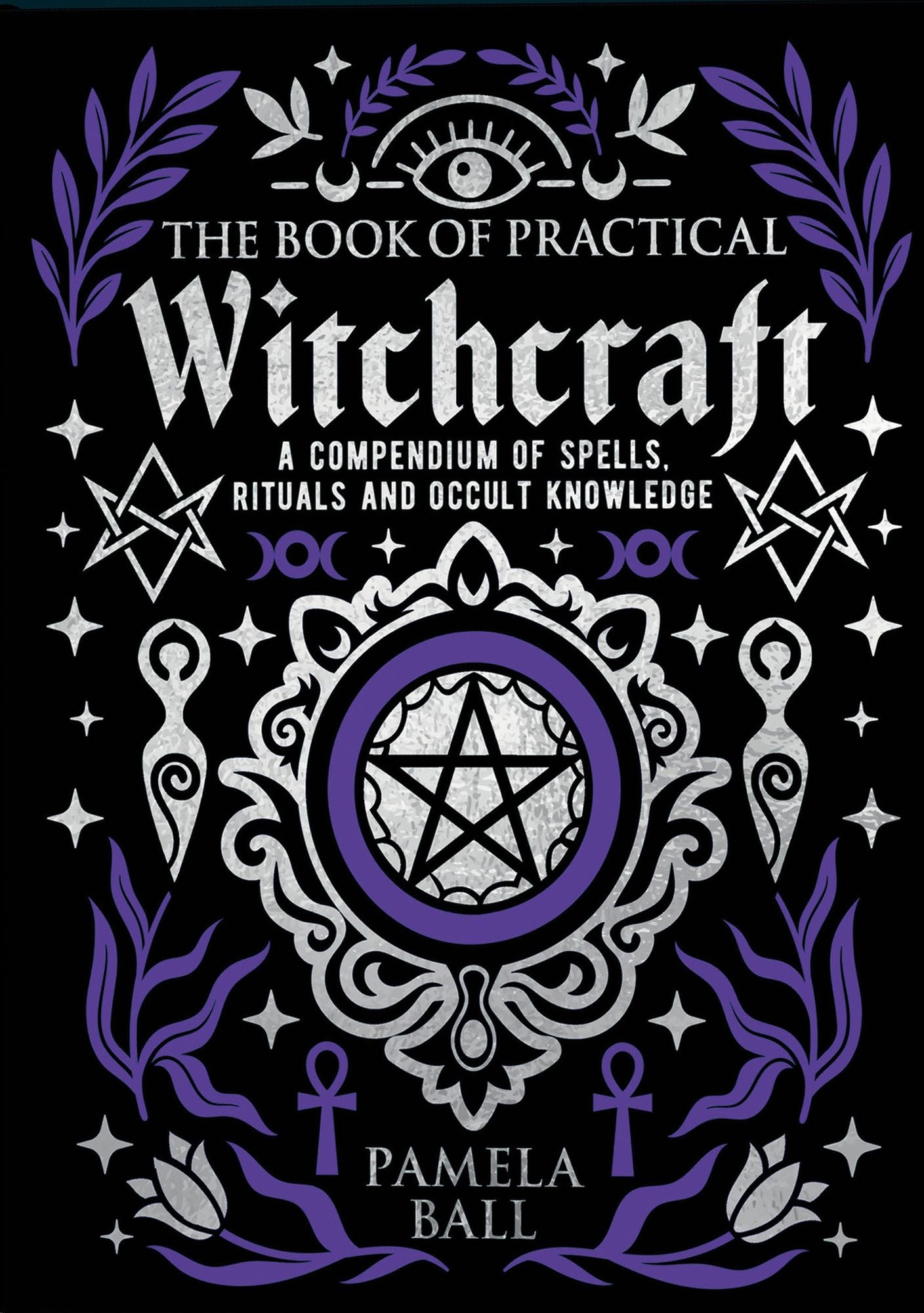 The Book of Practical Witchcraft