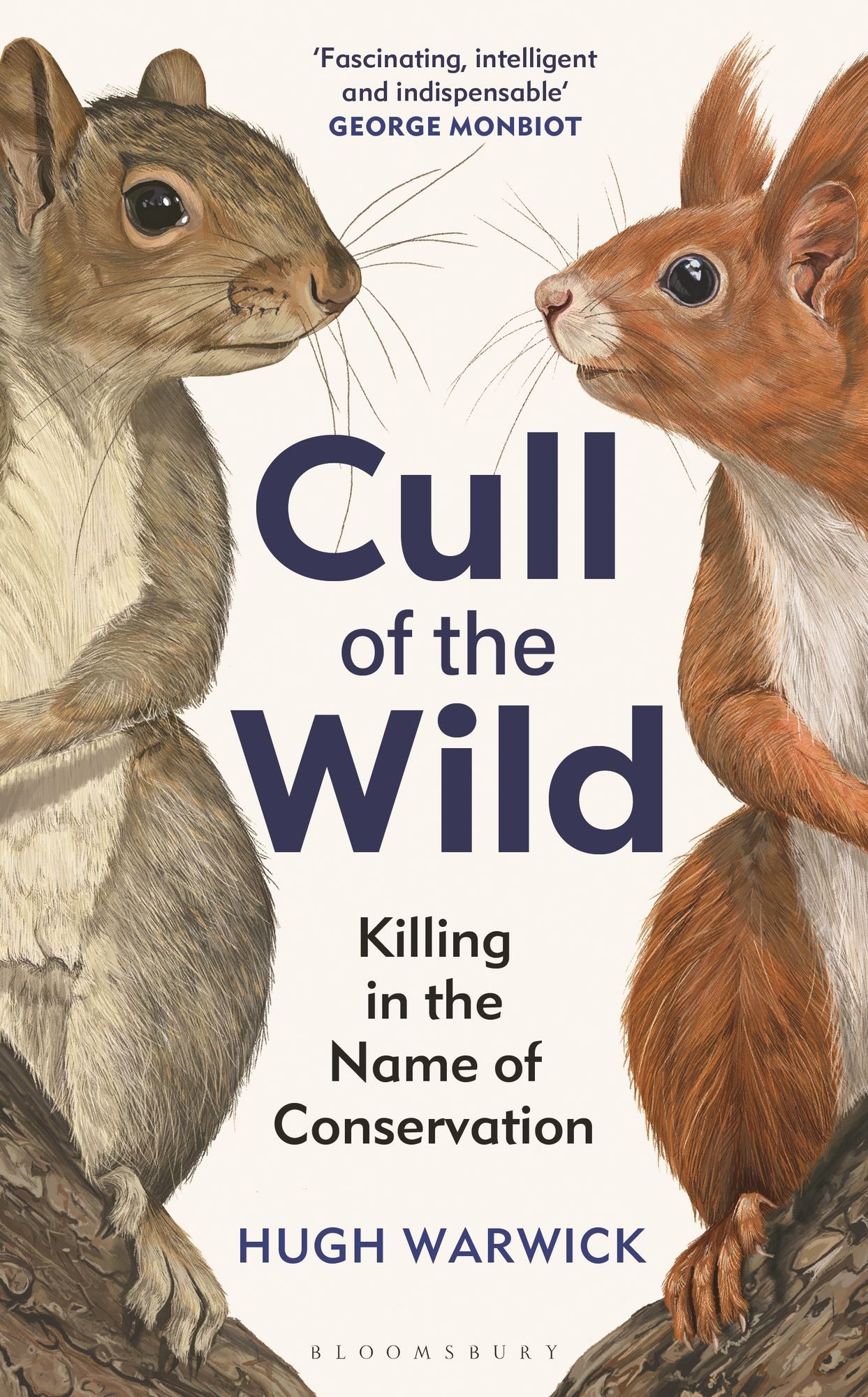 Cull of the Wild: Killing in the Name of Conservation - WINNER OF THE ZSL CLARIVATE AWARD FOR COMMUNICATING ZOOLOGY