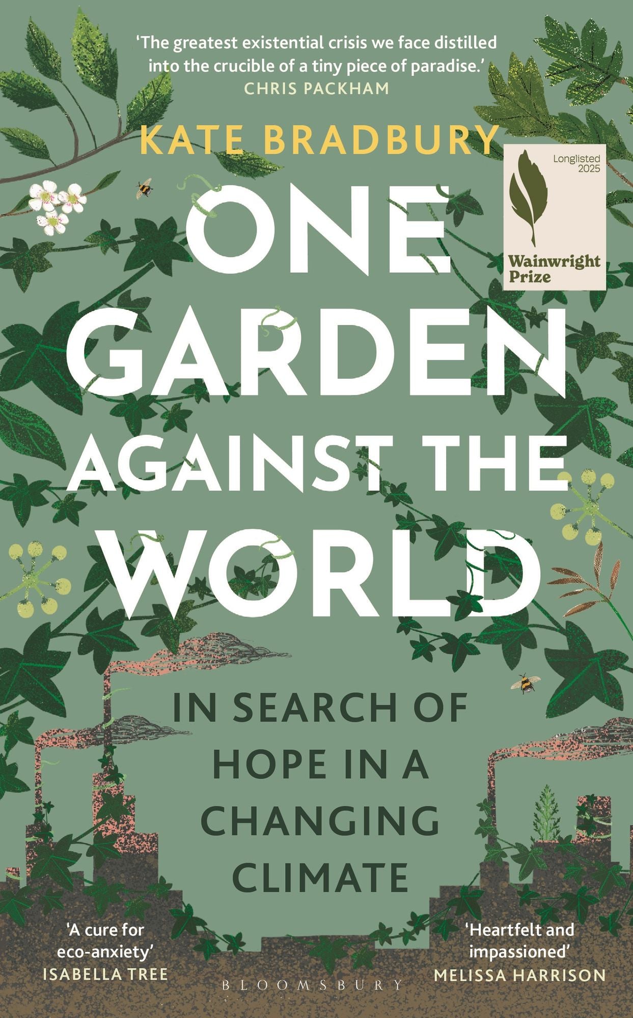 One Garden Against the World: In Search of Hope in a Changing Climate
