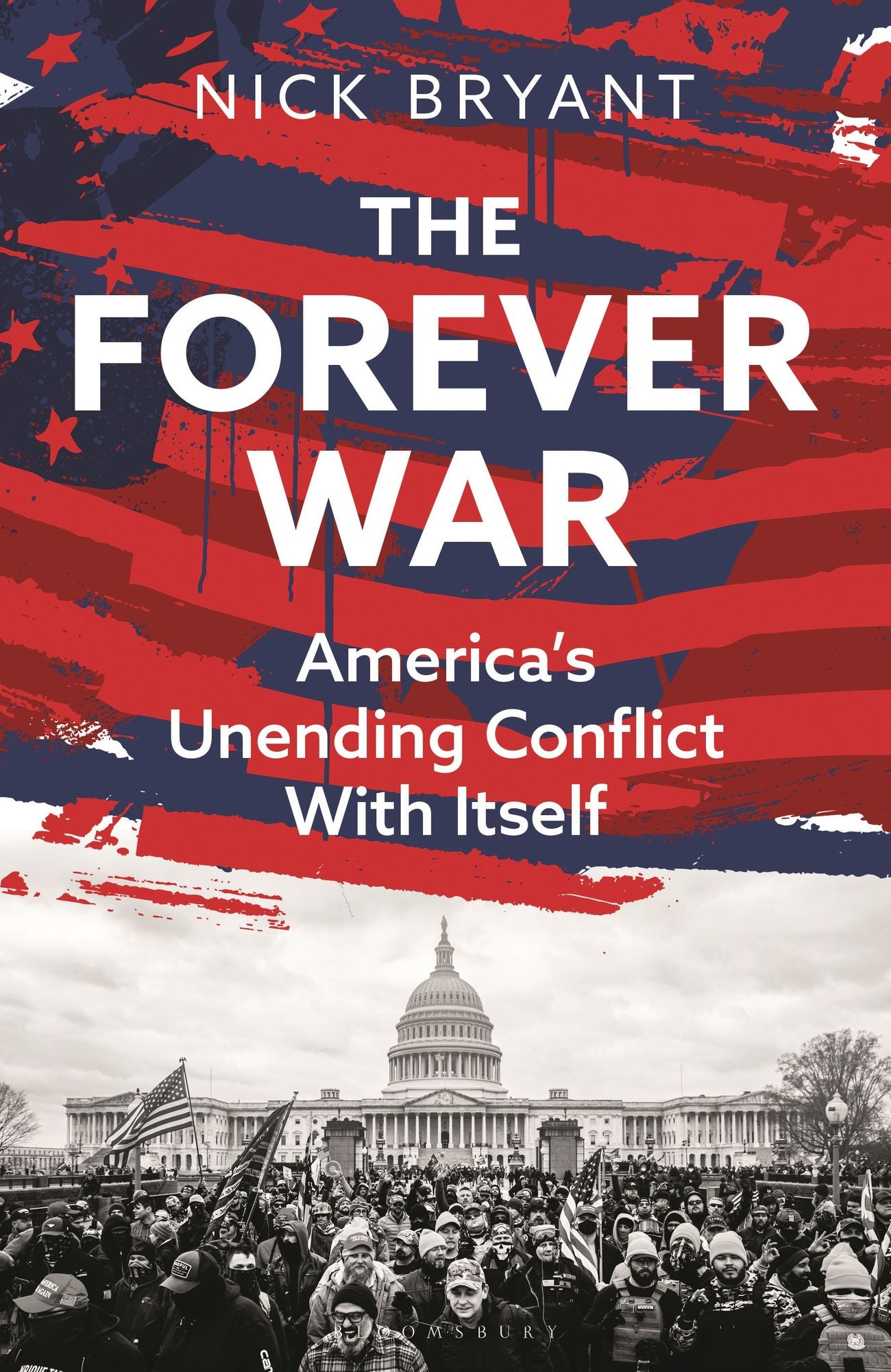 The Forever War: America's Unending Conflict with Itself - the history behind Trump and JD Vance