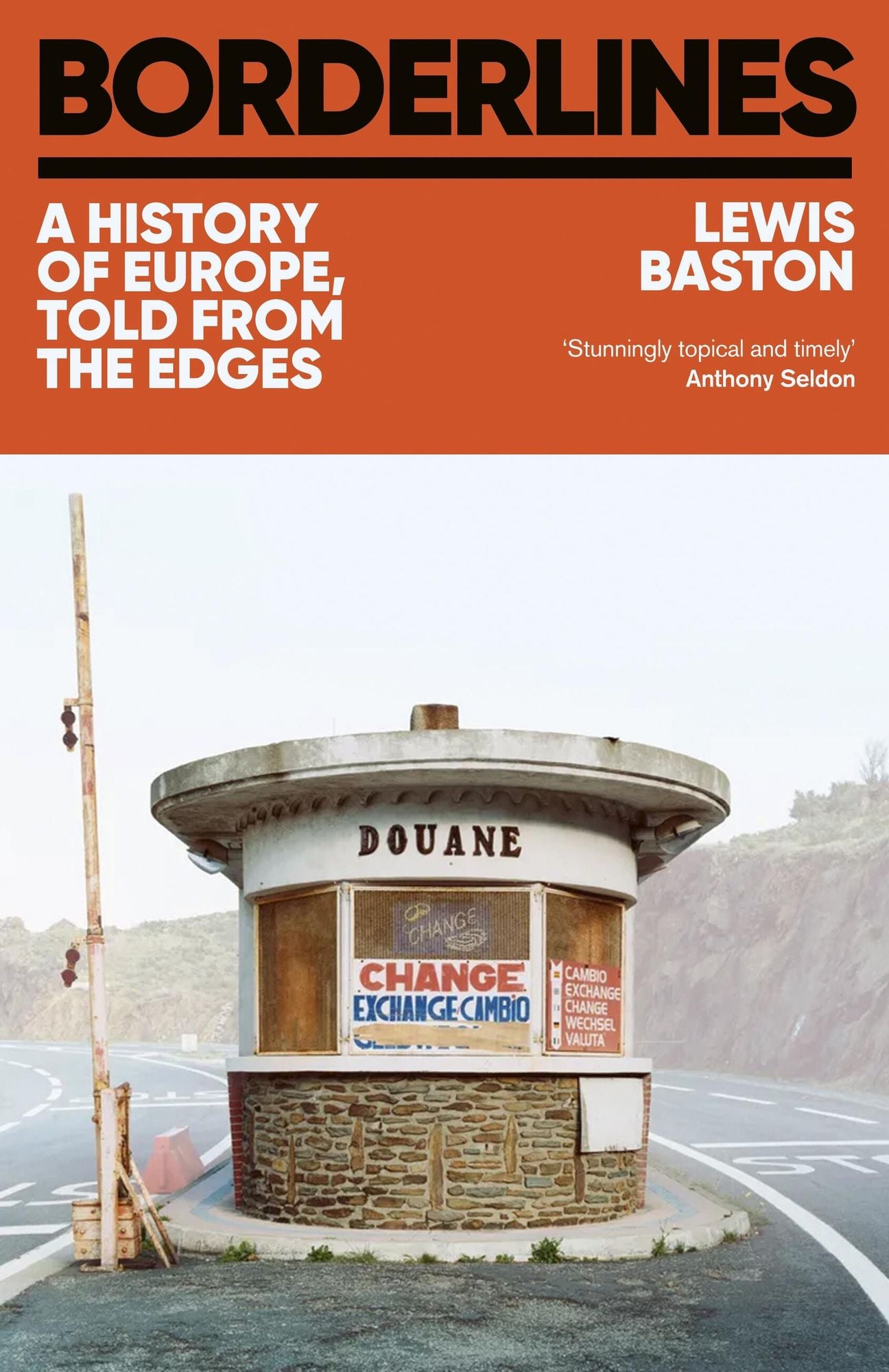 Borderlines: 21 Lines on the Map that Divide and Define Europe