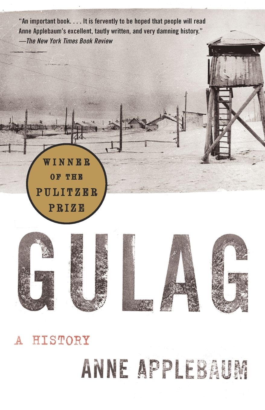 Gulag: A History (Pulitzer Prize Winner)