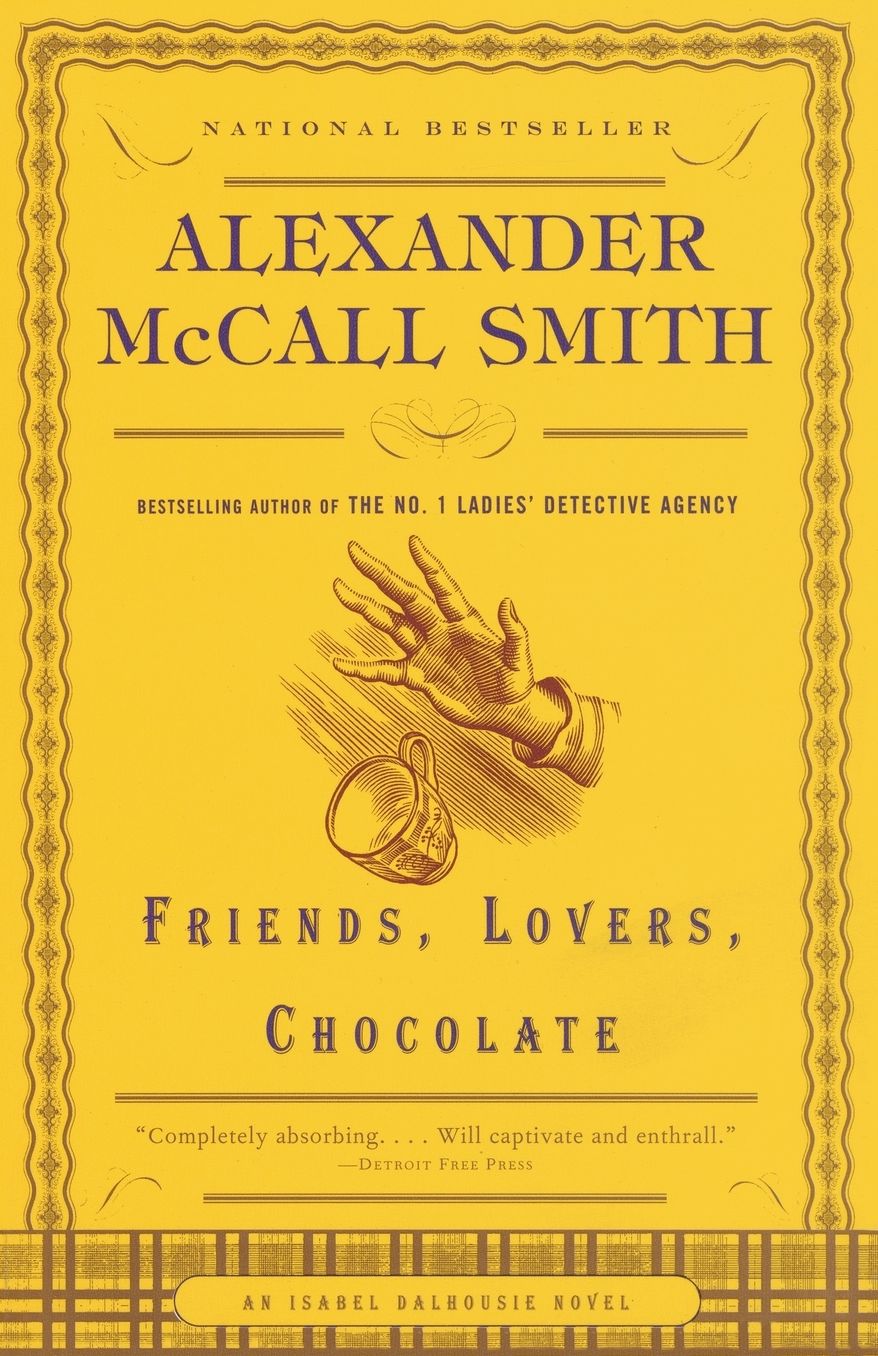 Friends, Lovers, Chocolate (Isabel Dalhousie Series #2)