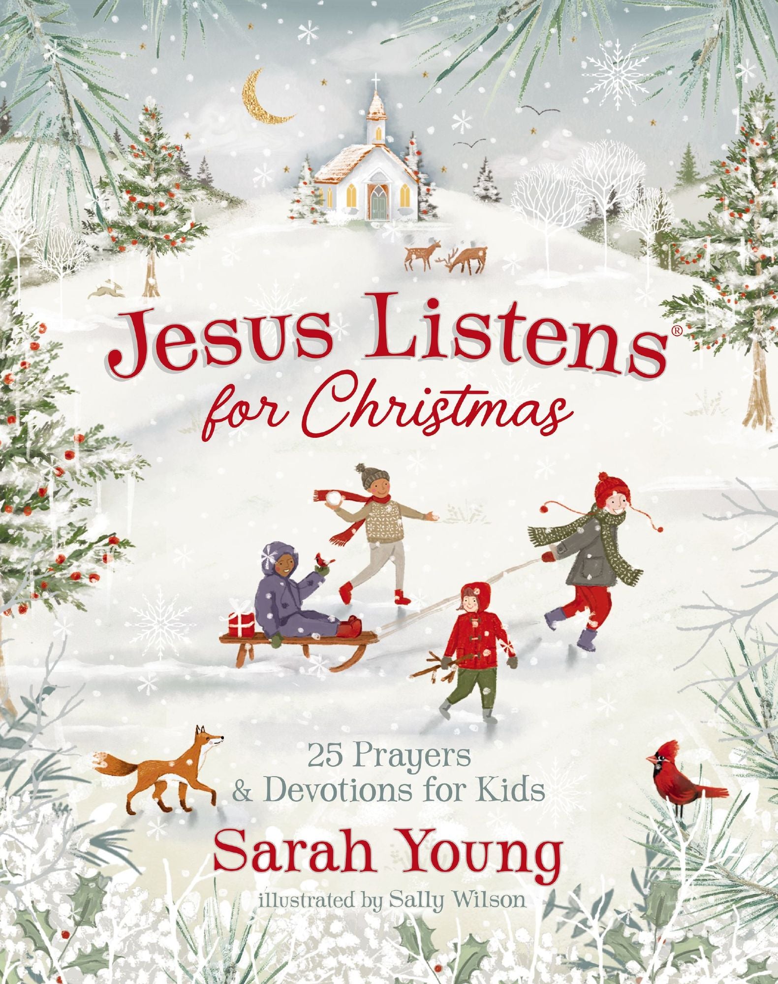 Jesus Listens for Christmas: 25 Prayers and Devotions for Kids