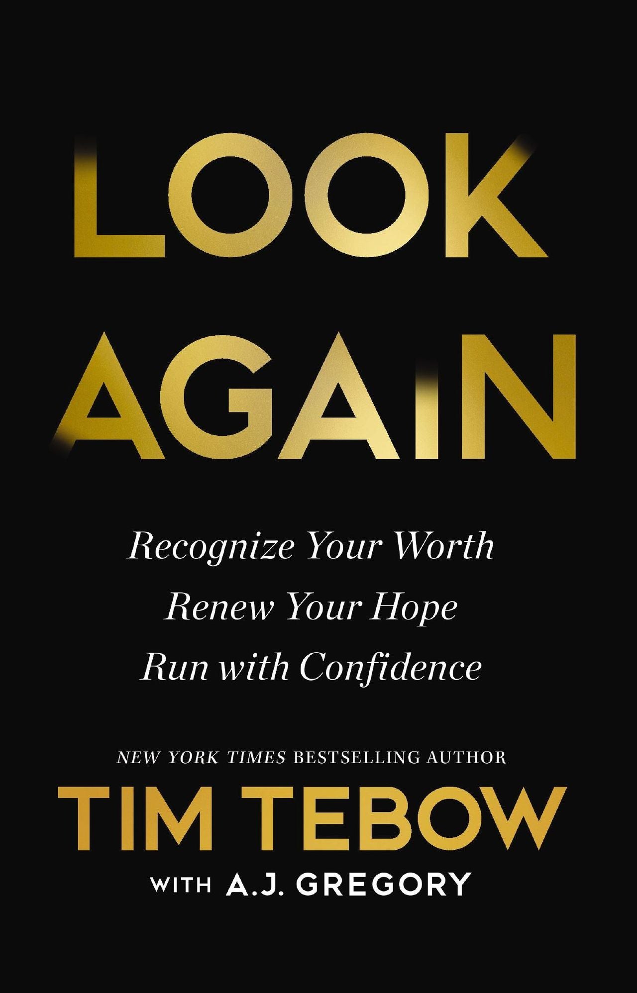 Look Again: Recognize Your Worth. Renew Your Hope. Run with Confidence. (Signed Book)