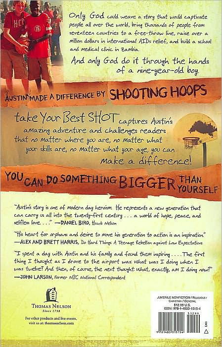 Take Your Best Shot: Do Something Bigger Than Yourself