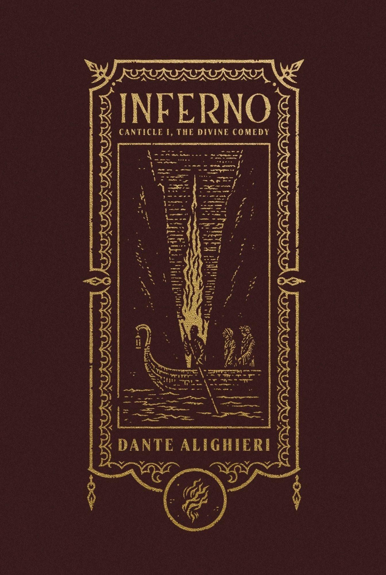 Inferno (The Gothic Chronicles Collection): Deluxe Edition: Canticle I, The Divine Comedy