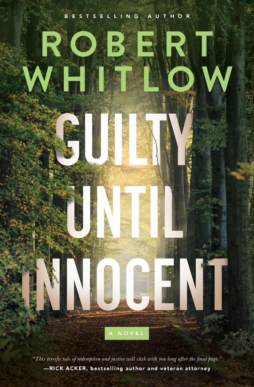 Guilty Until Innocent: A Legal Suspense