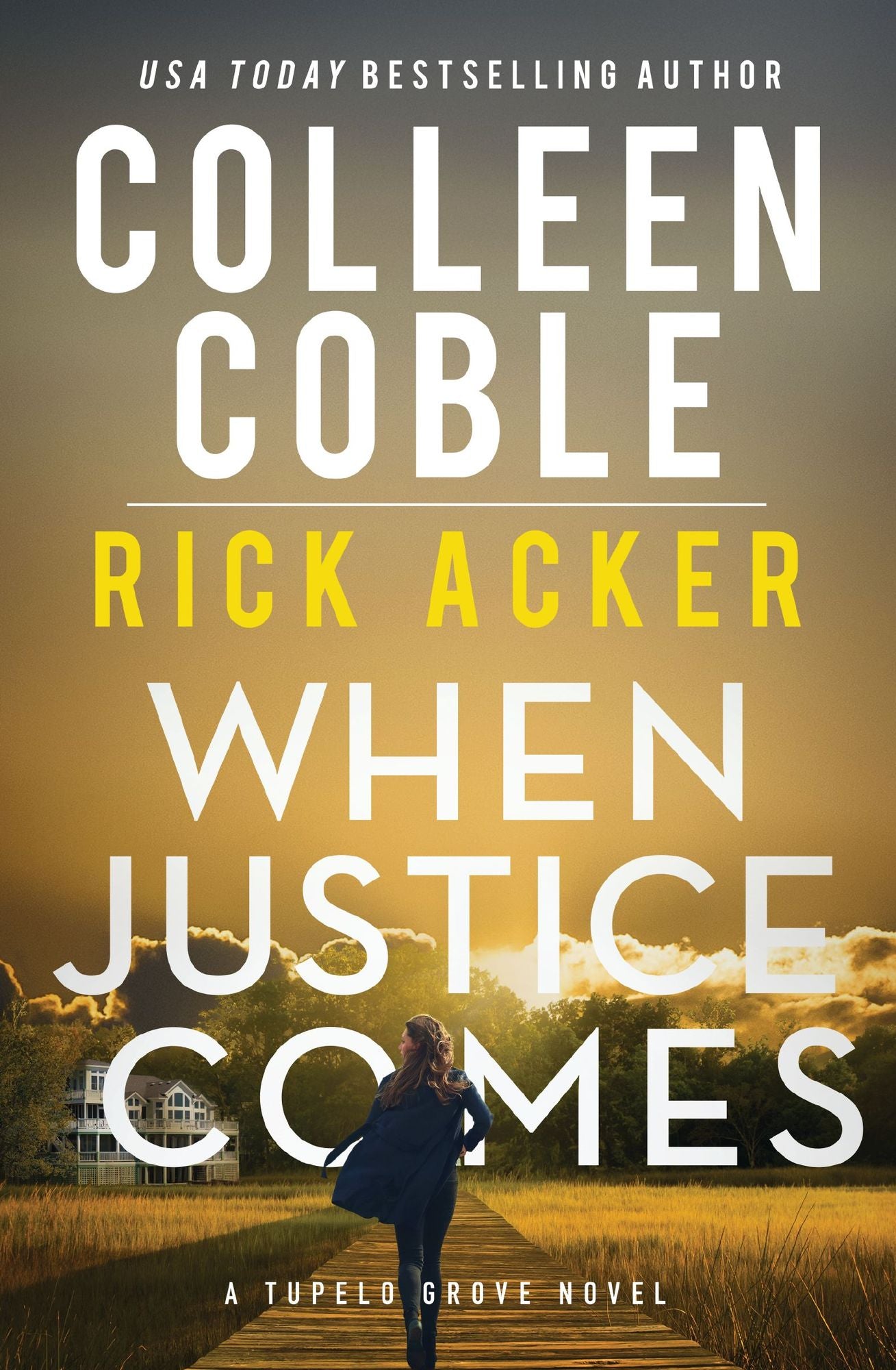 When Justice Comes