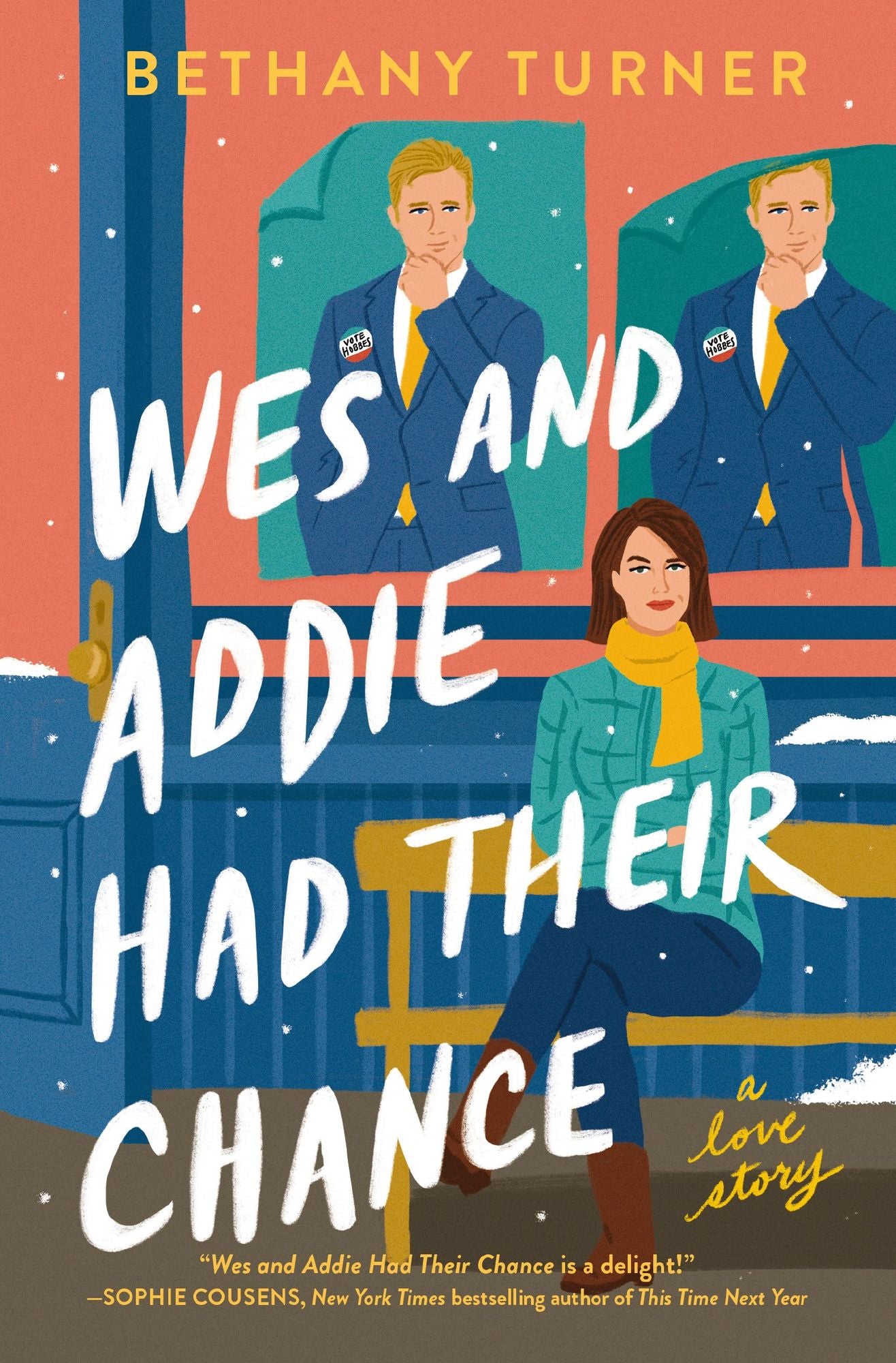 Wes and Addie Had Their Chance: A Left-at-the-Altar, Second-Chance, Rom-Com