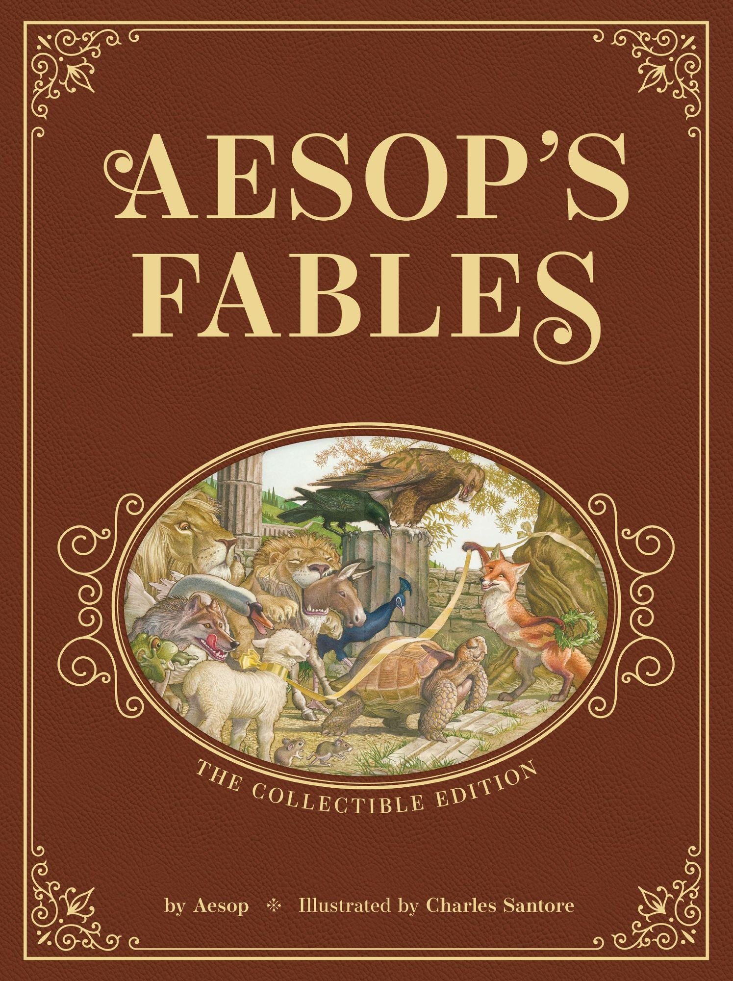Aesop's Fables: The Collectible Leather Edition: The Classic Edition by acclaimed illustrator, Charles Santore