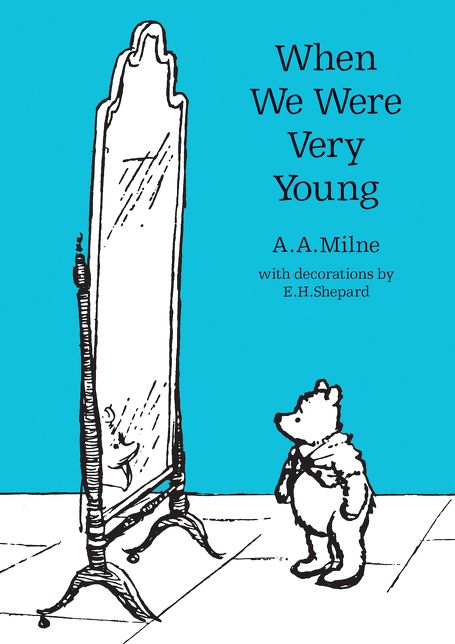 When We Were Very Young (Winnie-the-Pooh Classic Editions)