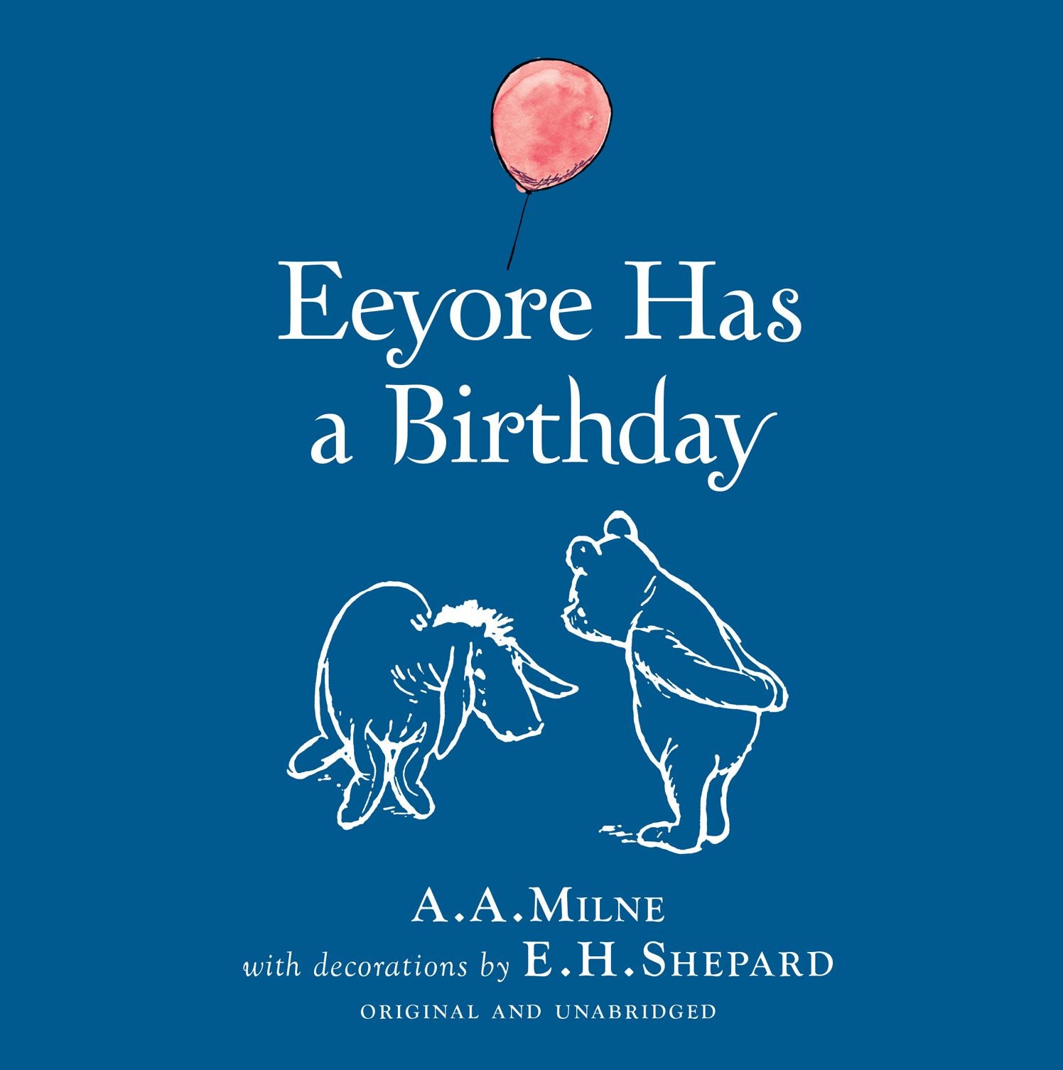 Eeyore Has a Birthday (Winnie-the-Pooh)
