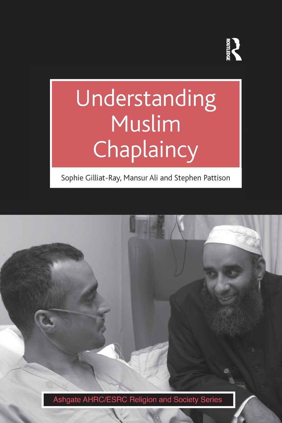 Understanding Muslim Chaplaincy