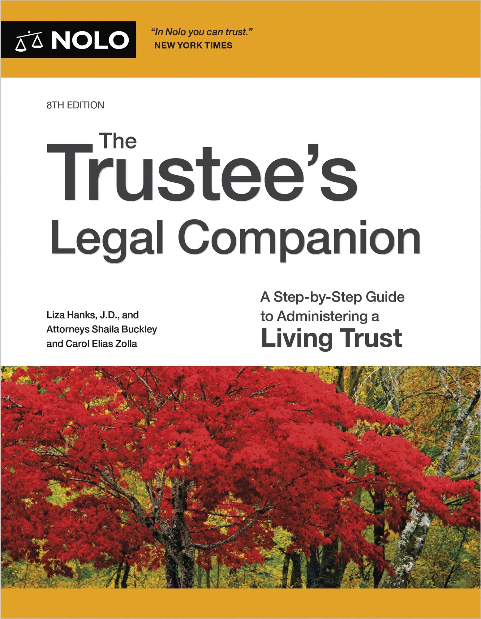 Trustee's Legal Companion, The: A Step-by-Step Guide to Administering a Living Trust