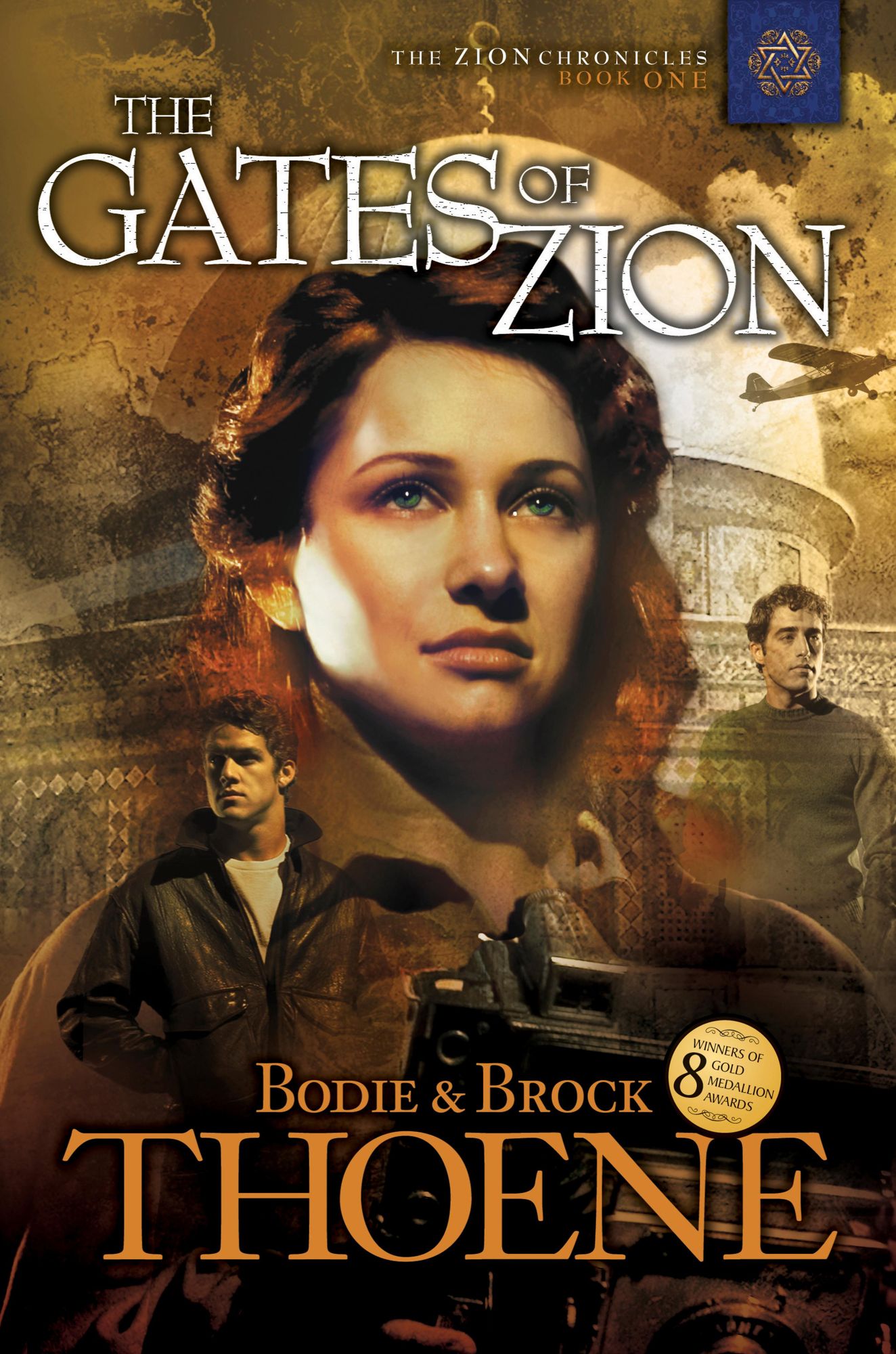 The Gates of Zion (Zion Chronicles Series #1)