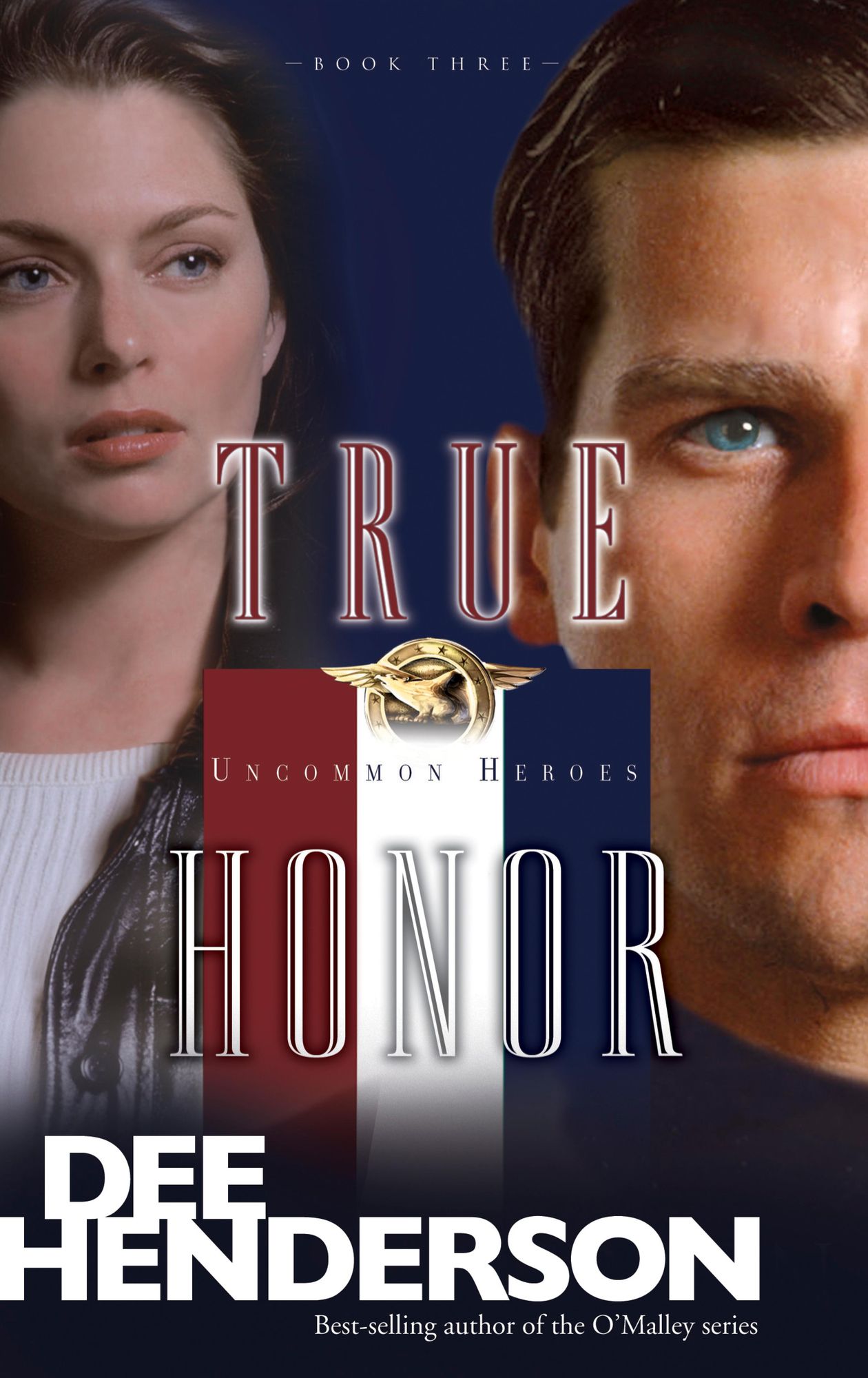 True Honor (Uncommon Heroes Series #3)