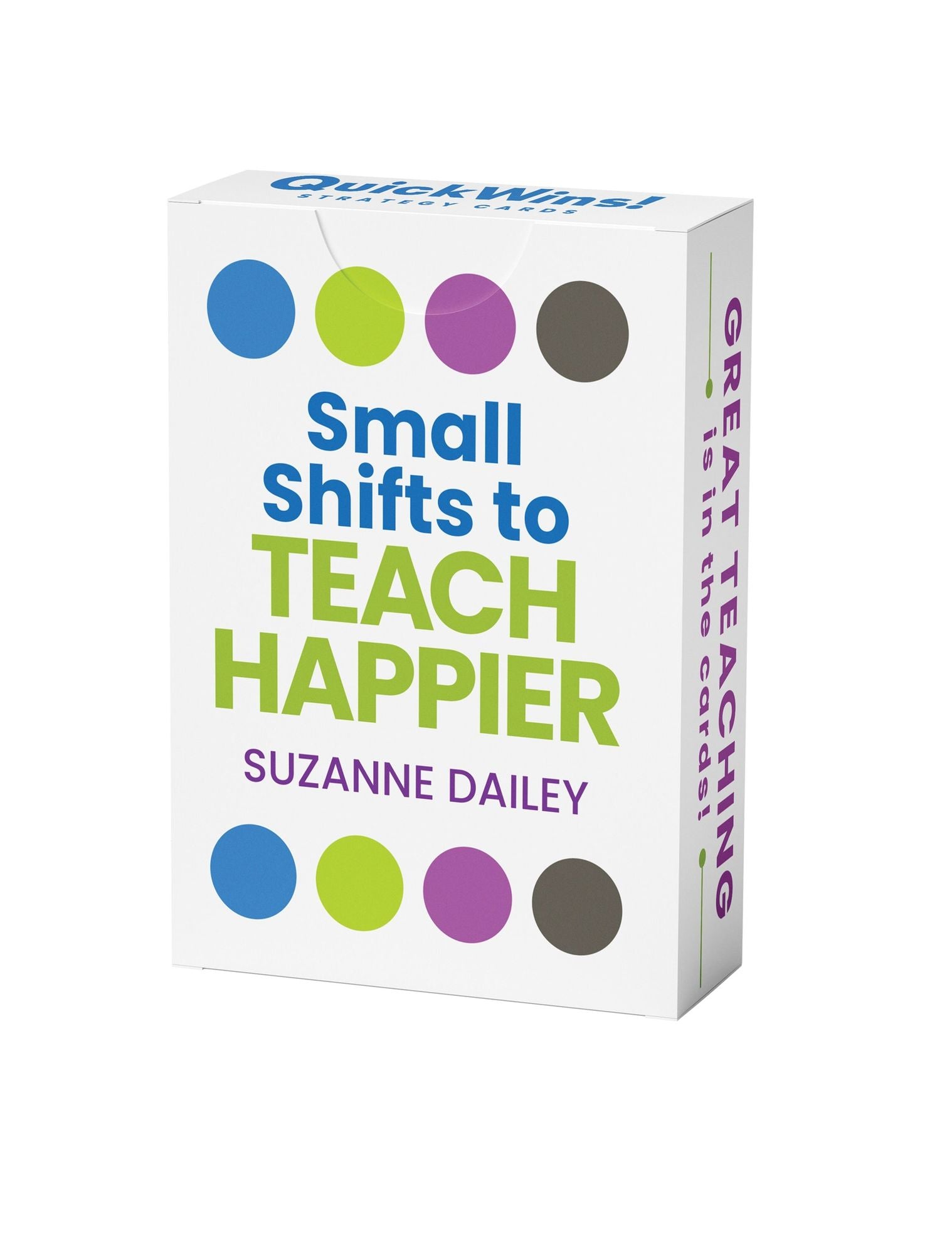 Small Shifts to Teach Happier (QuickWins! Strategy Cards)