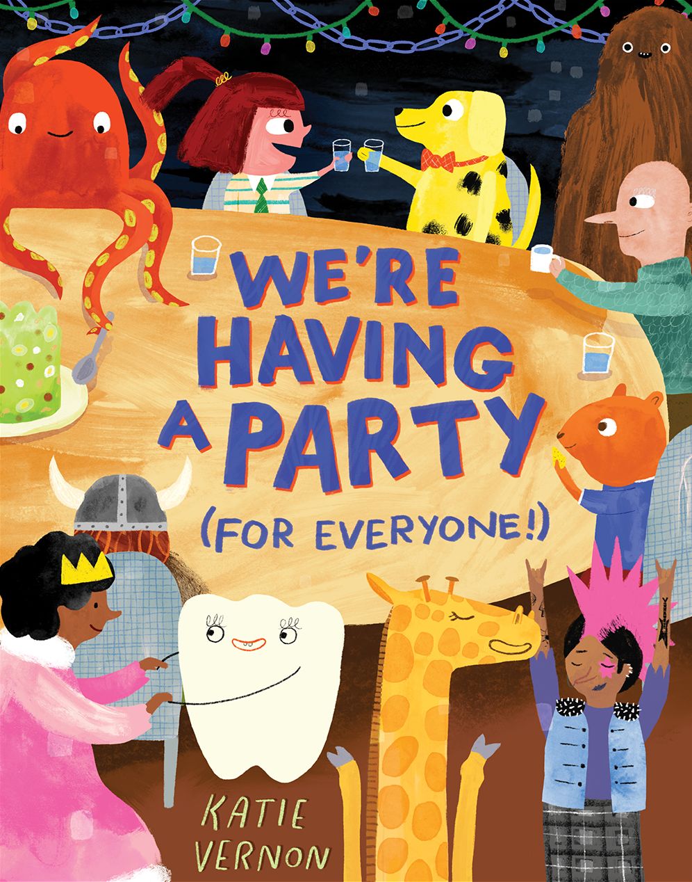 We're Having a Party (for Everyone!): A Picture Book