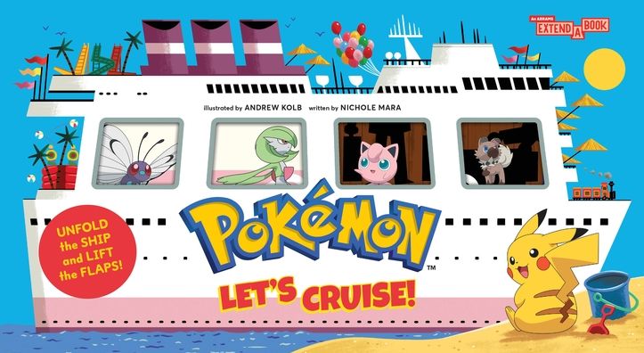 Pokémon All Aboard: Let's Cruise! (An Abrams Extend-a-Book)