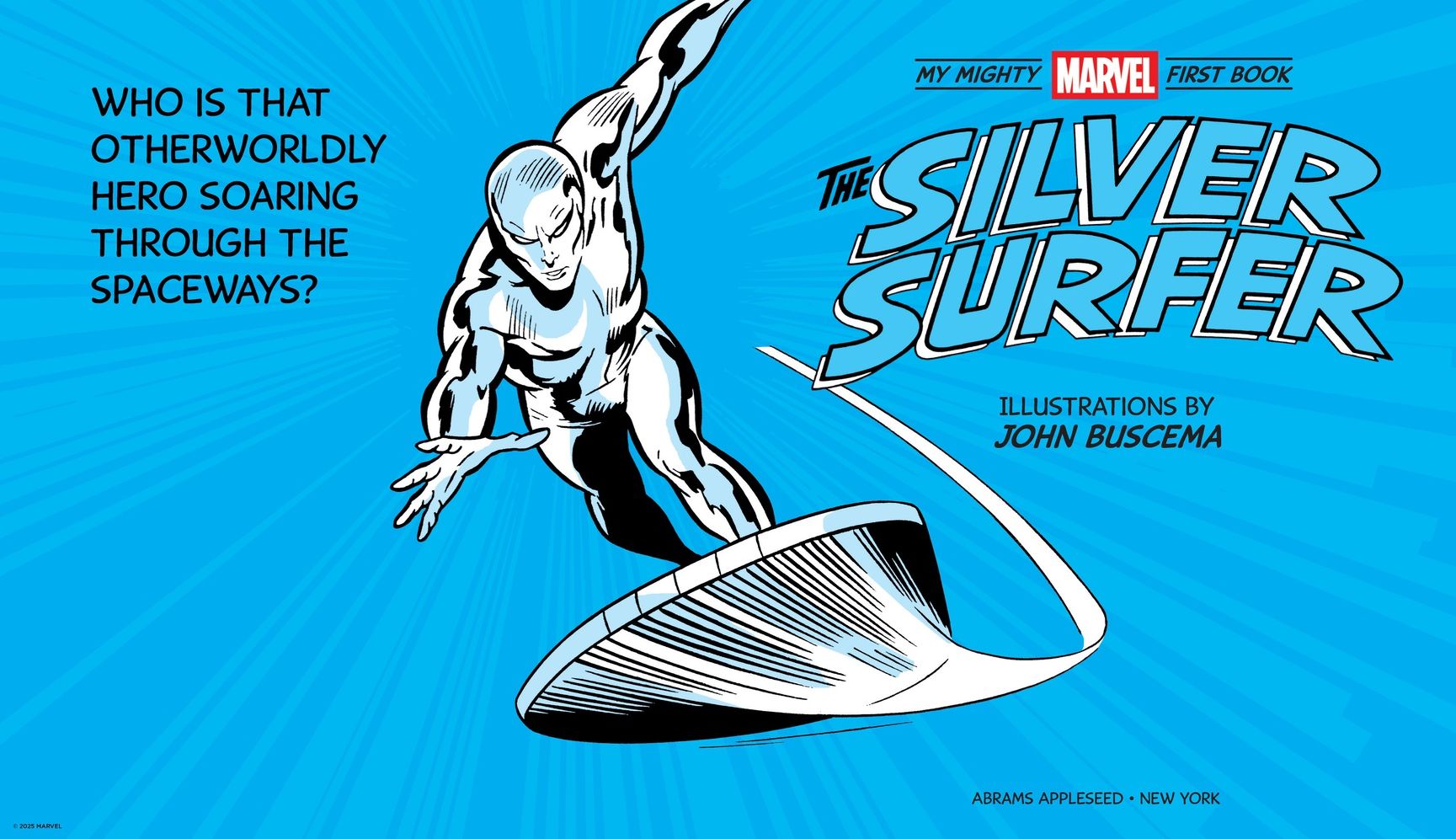 The Silver Surfer: My Mighty Marvel First Book