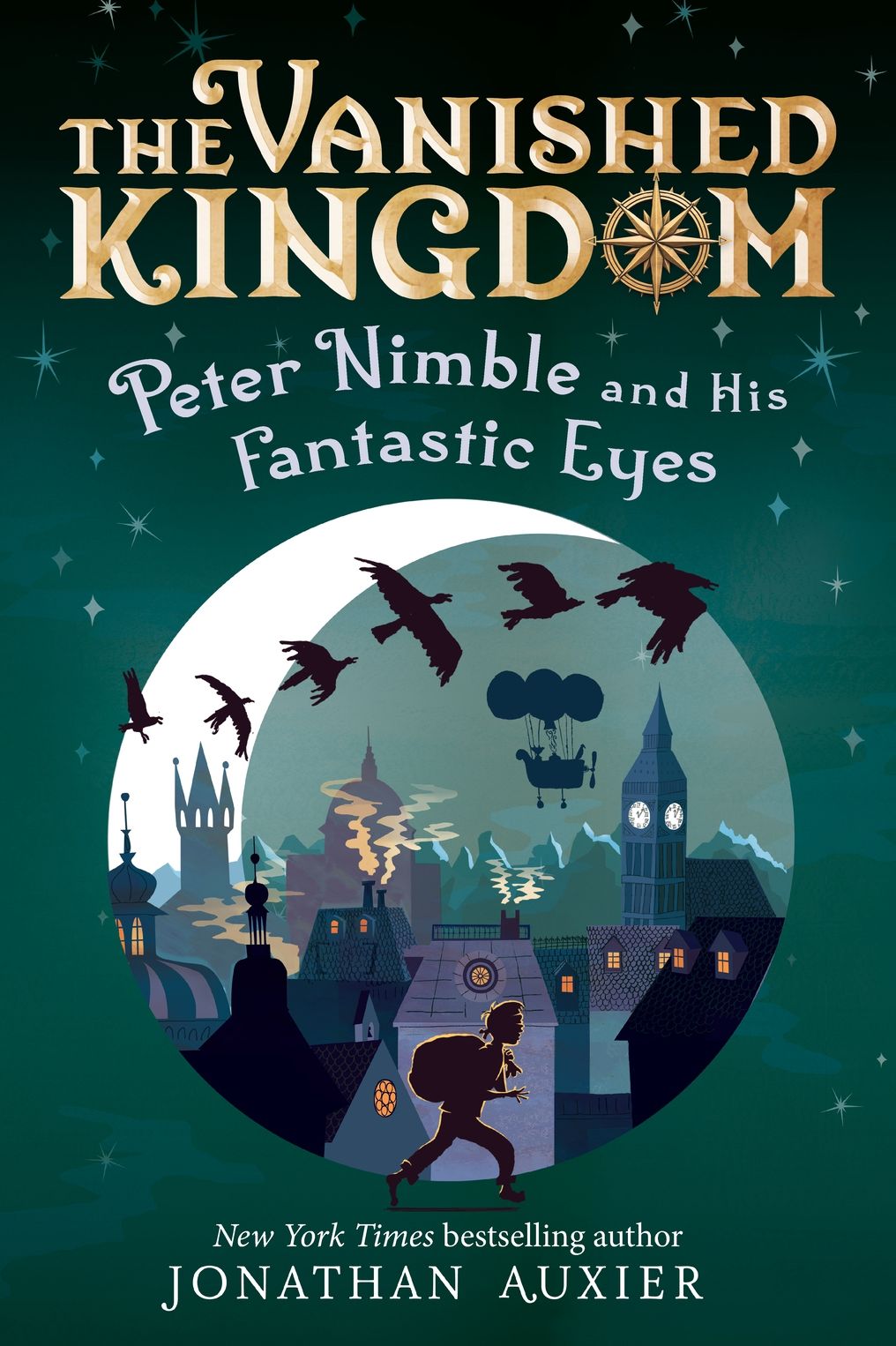 Peter Nimble and His Fantastic Eyes (The Vanished Kingdom Book 1)