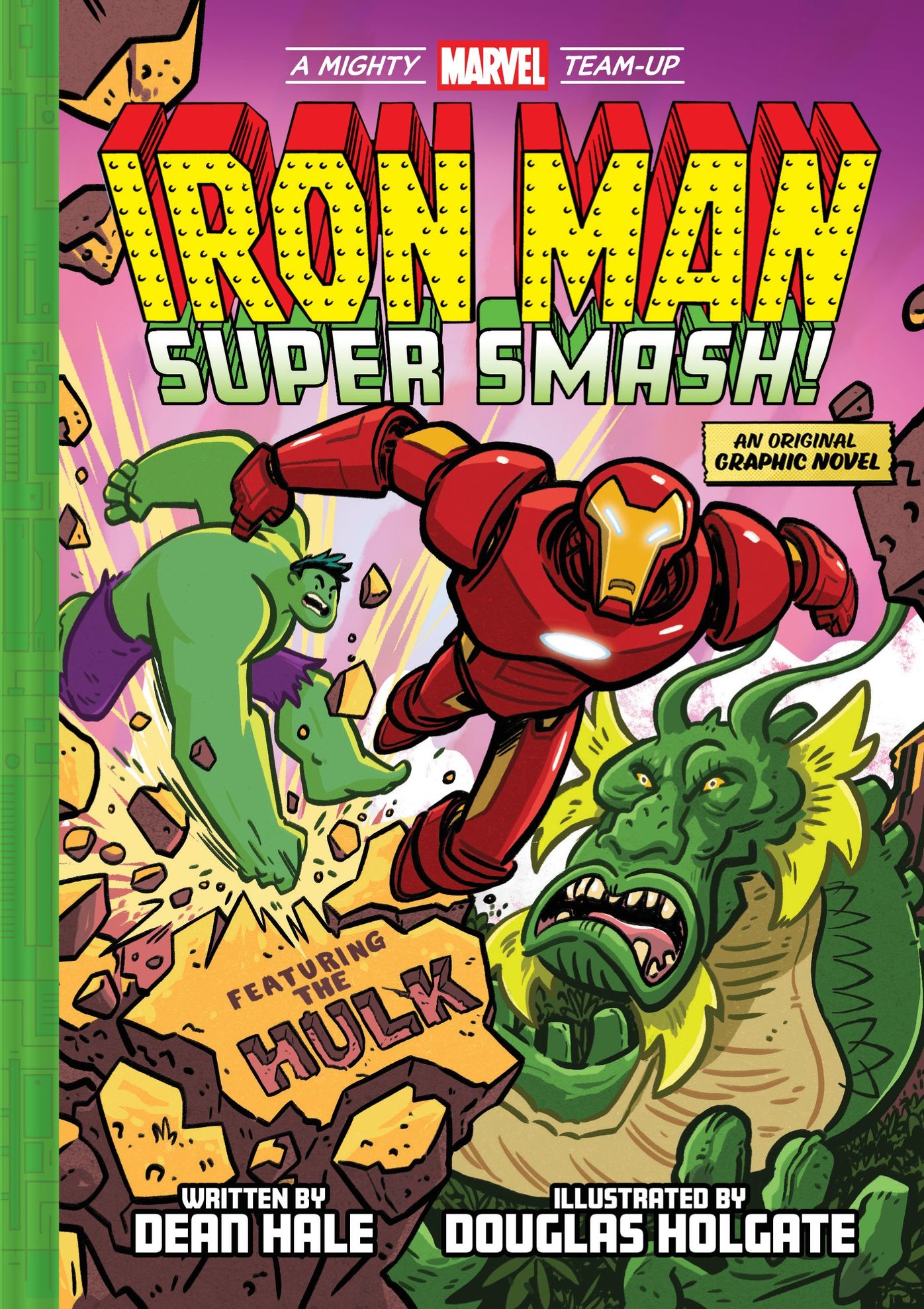 Iron Man: Super Smash! (A Mighty Marvel Team-Up): An Original Graphic Novel