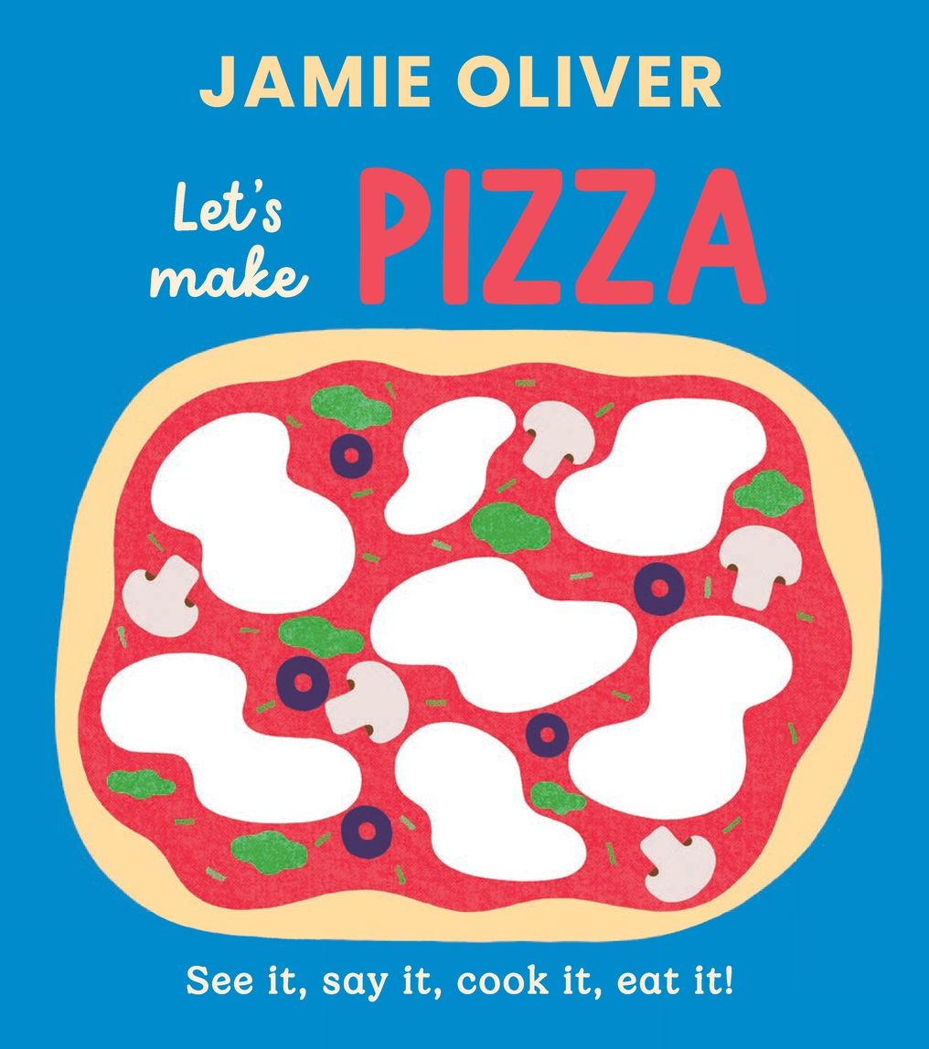 Let's Make Pizza: See it, Say It, Cook It, Eat It!