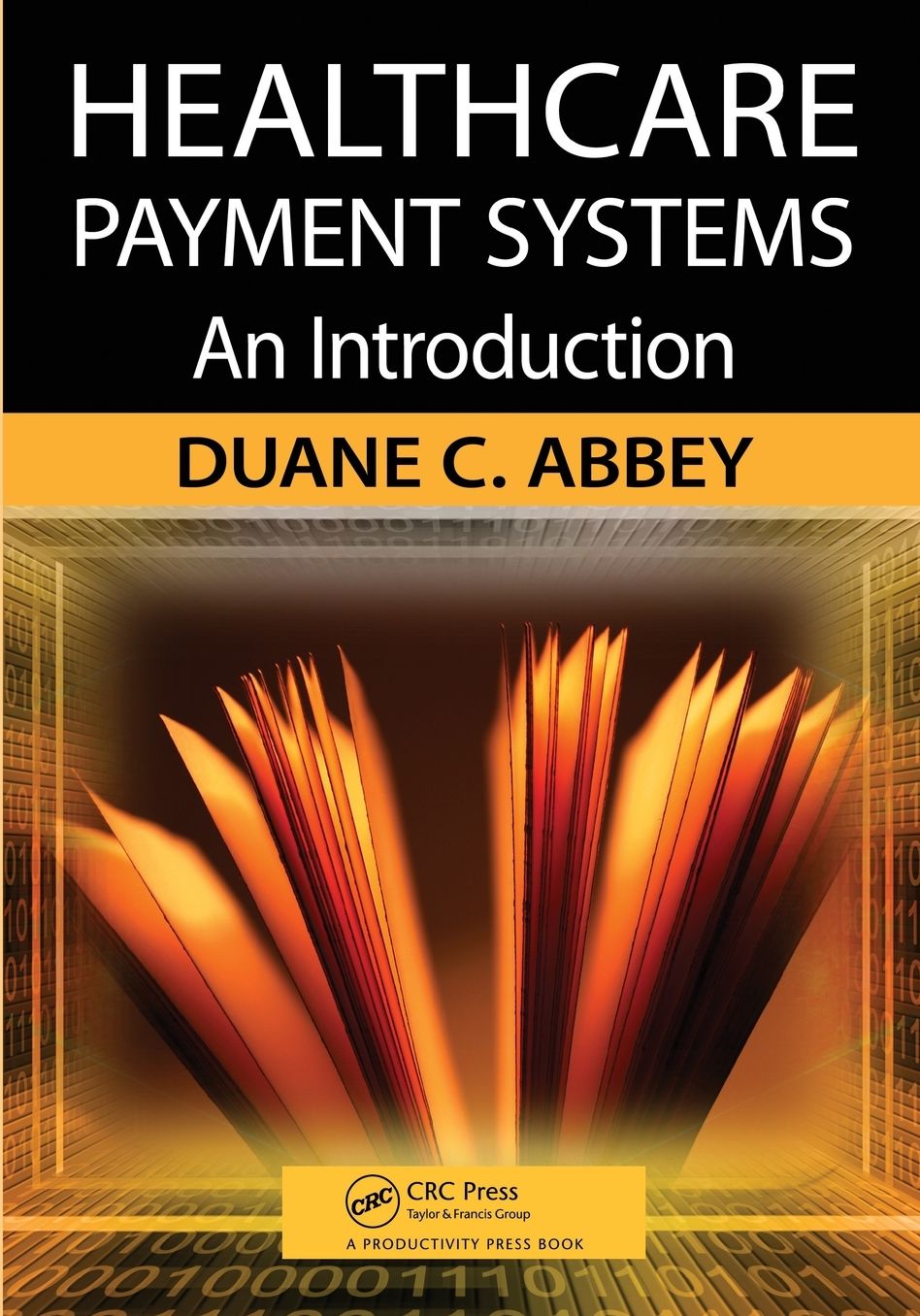 Healthcare Payment Systems: An Introduction