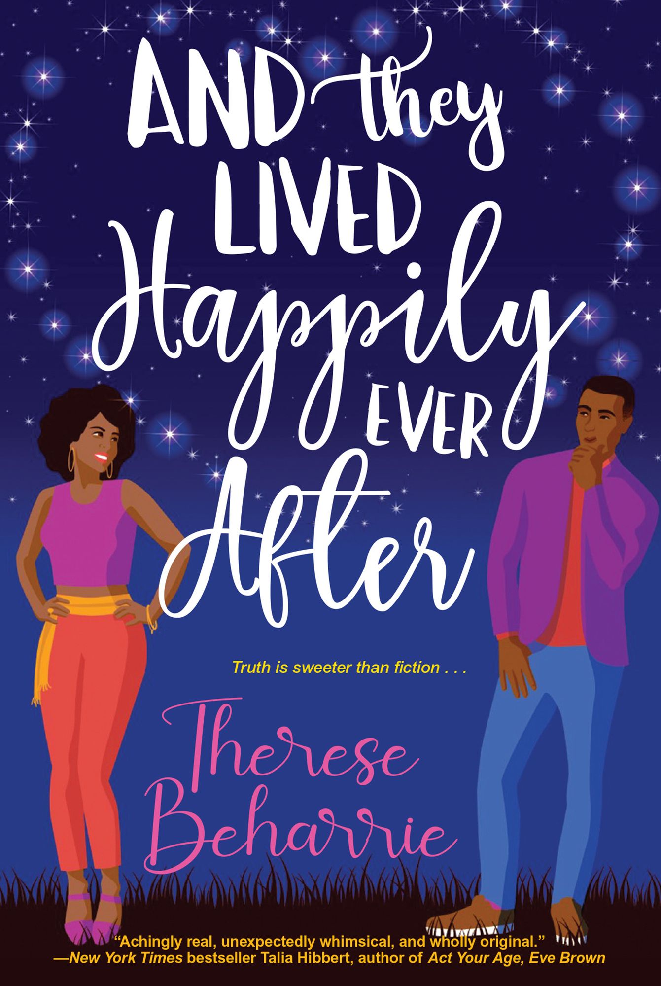 And They Lived Happily Ever After: A Magical OwnVoices RomCom