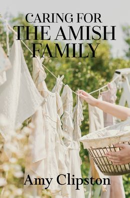 Caring for the Amish Family