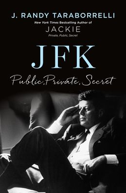 JFK: Public, Private, Secret