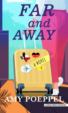 Far and Away: A Novel