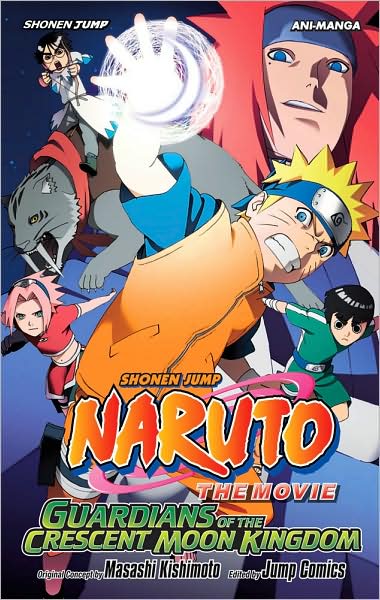 Naruto The Movie Ani-Manga, Vol. 3: Guardians of the Crescent Moon Kingdom