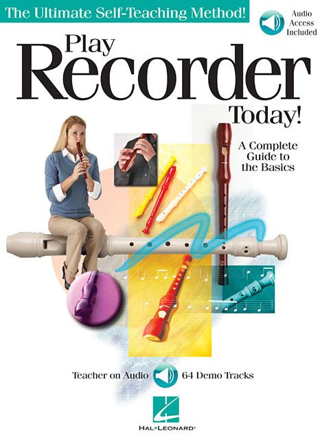 Play Recorder Today: A Complete Guide to the Basics (Bk/Online Audio)