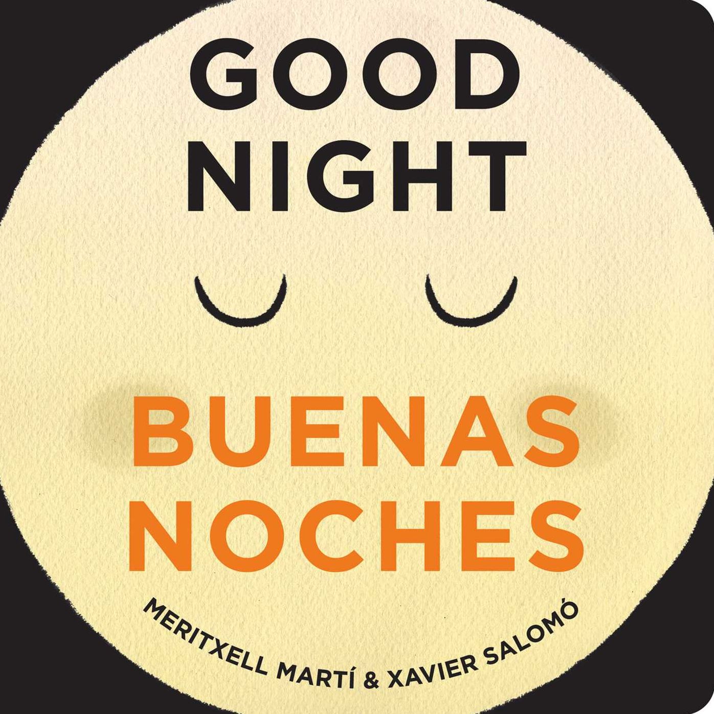 Good Night - Buenas Noches