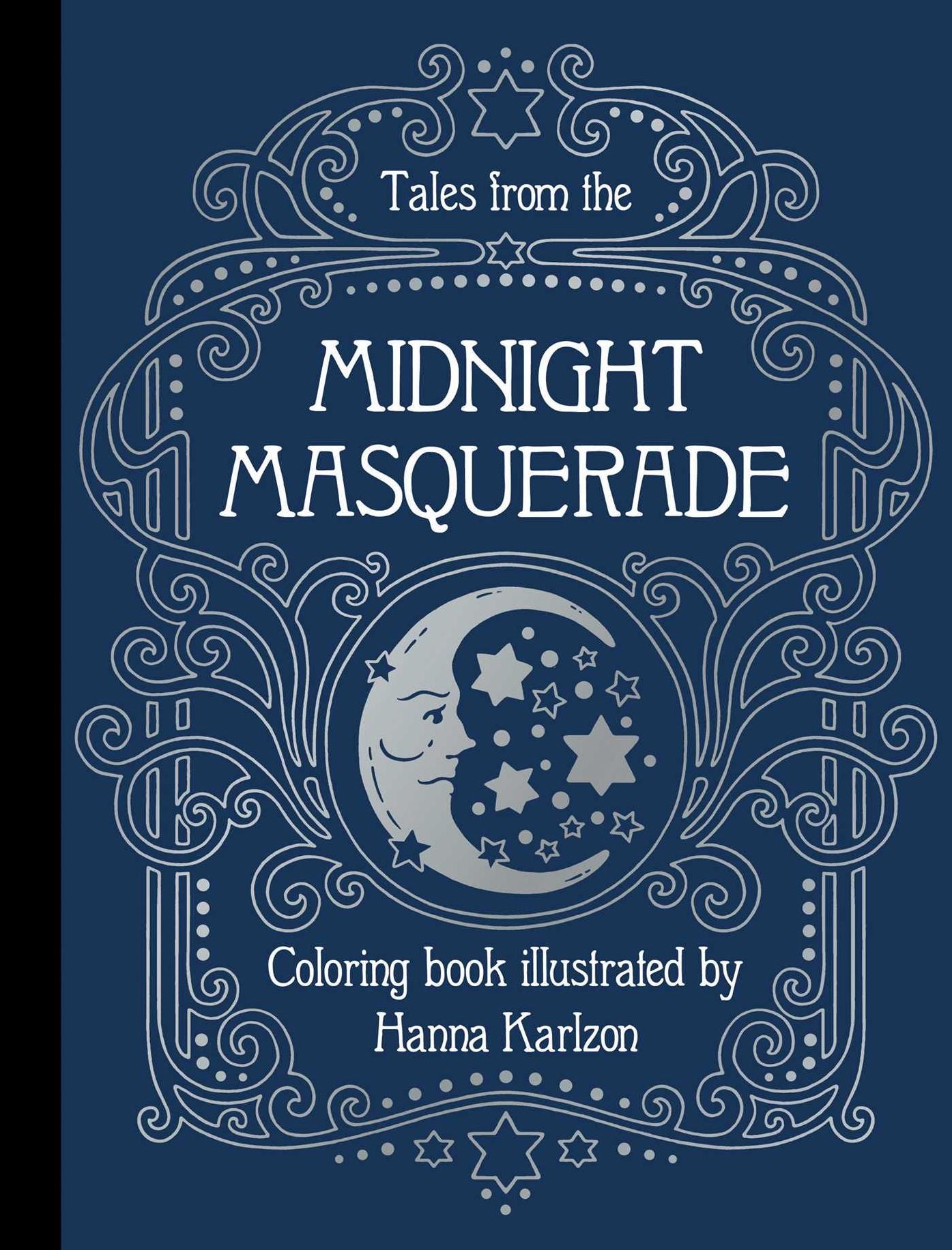 Tales from the Midnight Masquerade: Hardcover adult coloring book featuring thick, high-quality paper