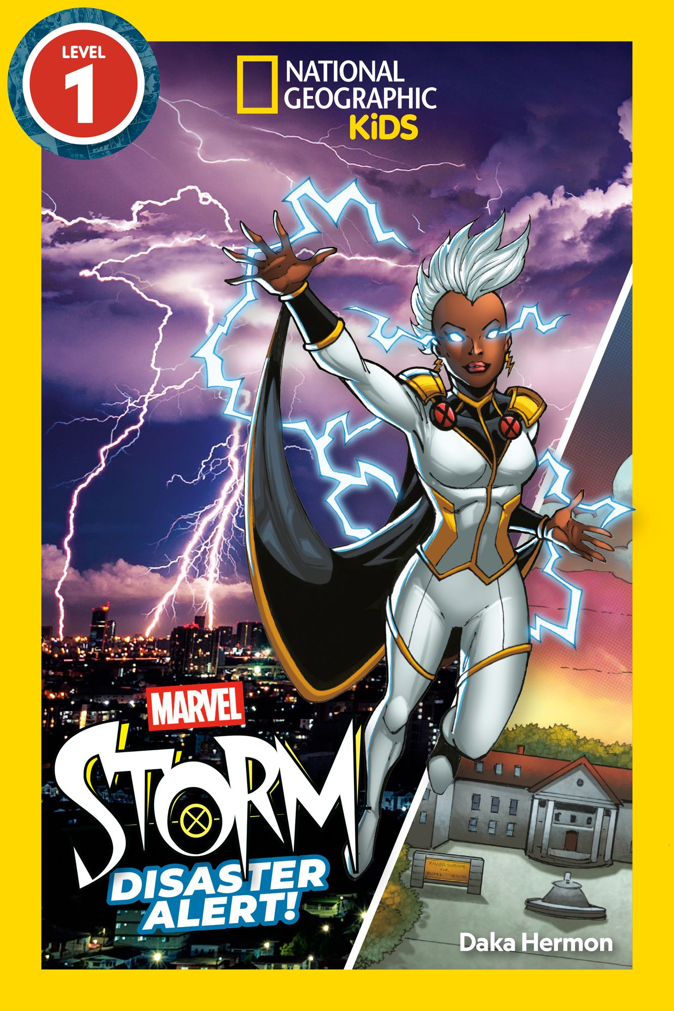 Marvel's Storm: Disaster Alert! (National Geographic Kids Readers, Level 1)