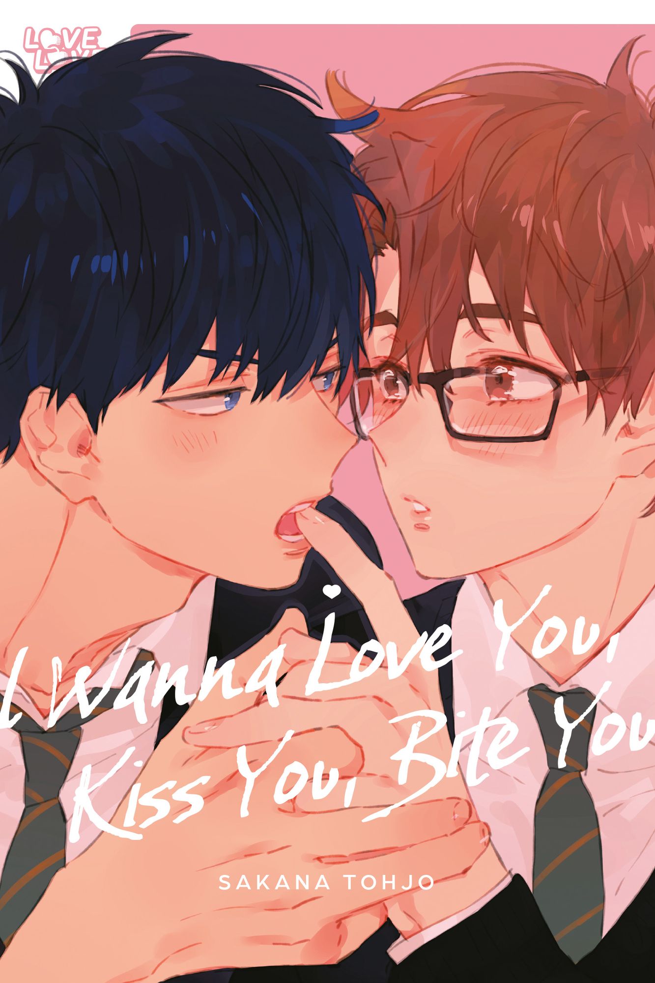 I Wanna Love You, Kiss You, Bite You