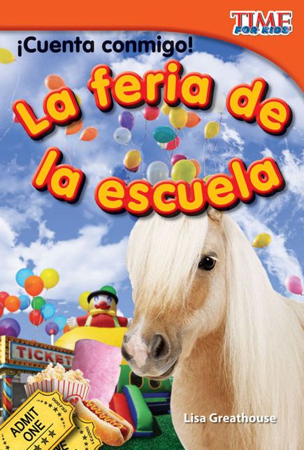 ¡Cuenta conmigo! La feria de la escuela