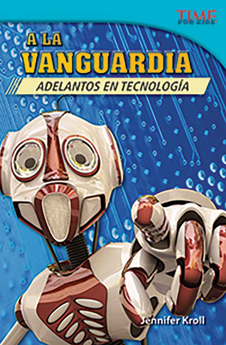 A la vanguardia: Adelantos en tecnología