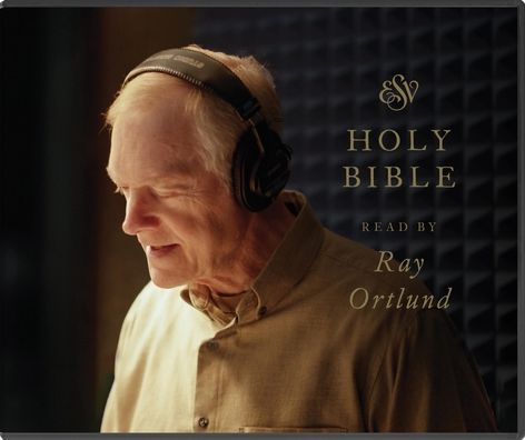 ESV Audio Bible, Read by Ray Ortlund