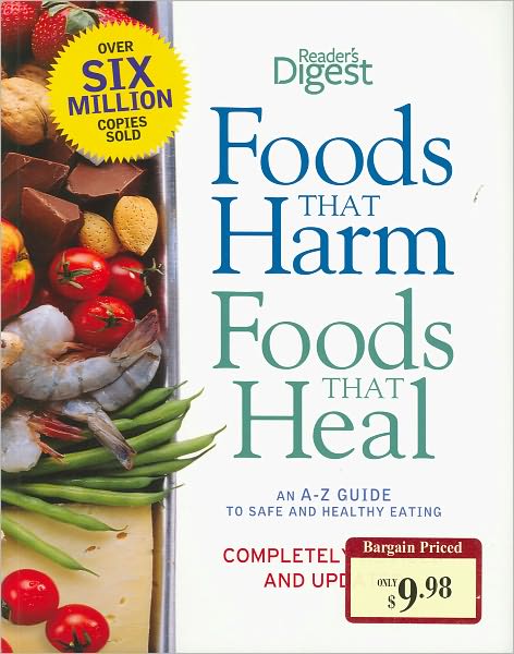 Foods That Harm, Foods That Heal (Metro Books Edition)