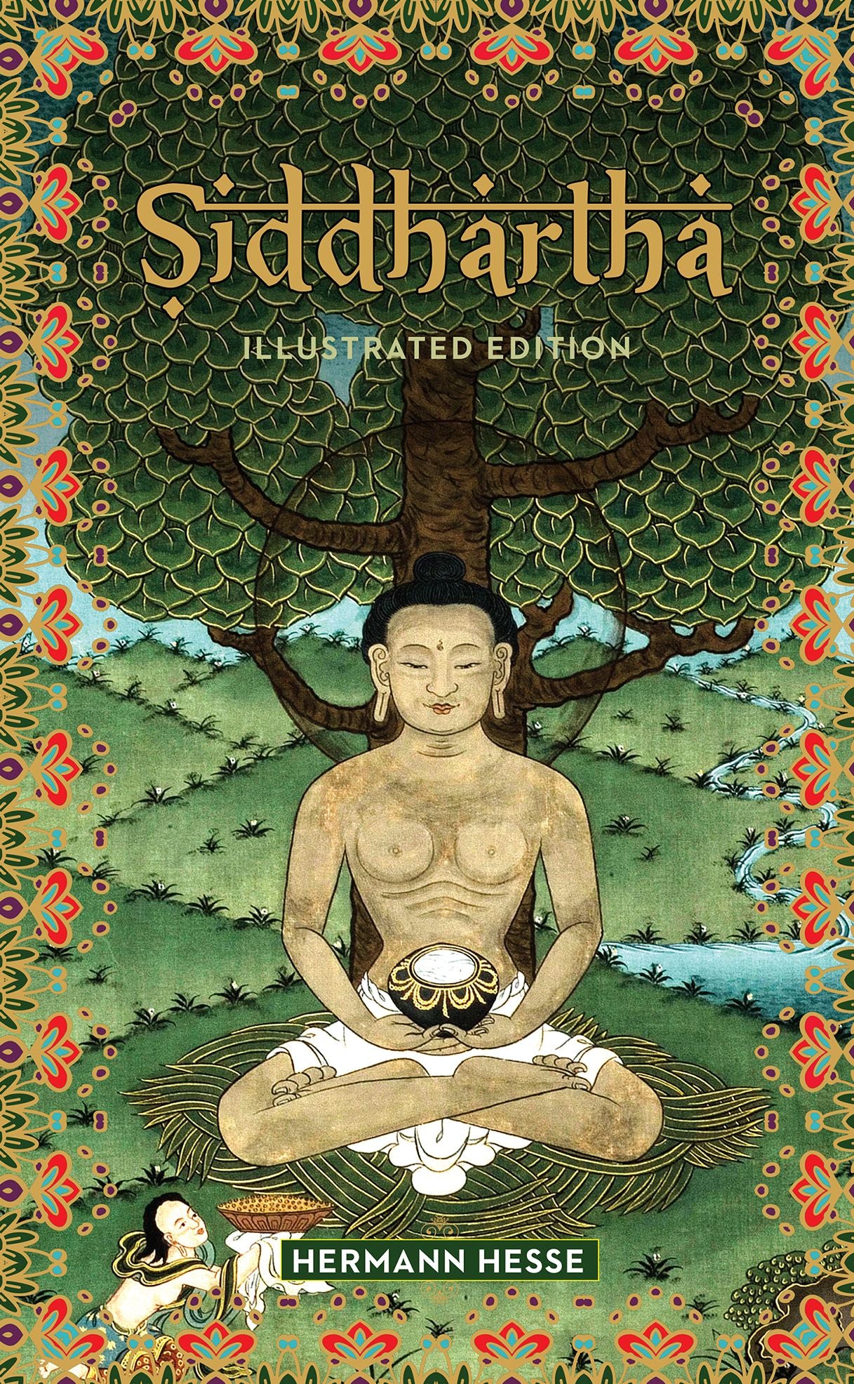 Siddhartha: Illustrated Edition